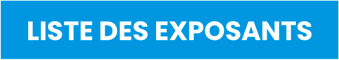 Liste des Exposants
